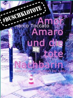 cover image of Amor Amaro und die tote Nachbarin